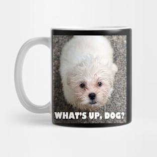 What's up, dog? Mug